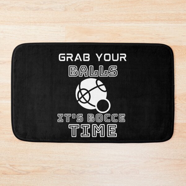 Item preview, Grab Your Balls It's Bocce Time  designed and sold by Retrovas.