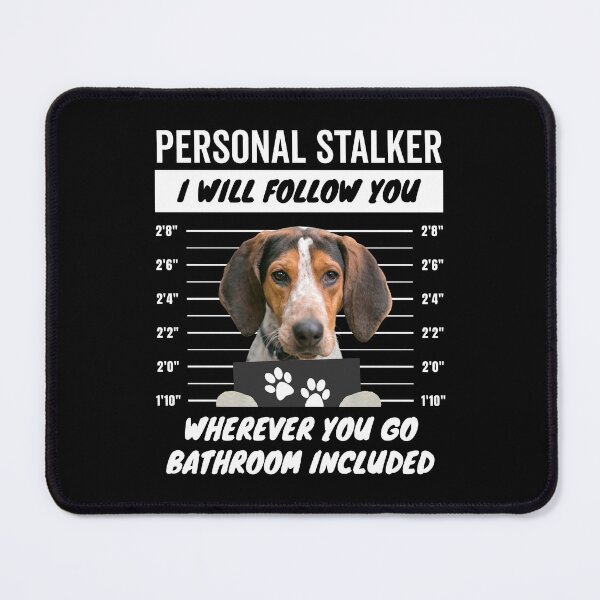 Item preview, Personal Stalker Dog – Treeing Walker Coonhound designed and sold by More Cute Dogs.