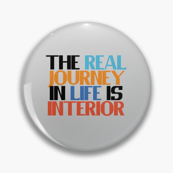 Item preview, The Real Journey In Life Is Inner designed and sold by Chubuter.