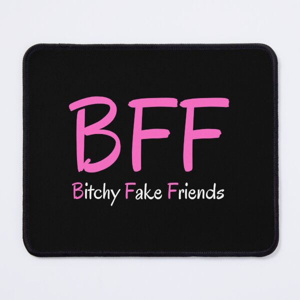 Item preview, BFF Bitchy Fake Friends (Pink & White) Classic . designed and sold by hakeneckusni.