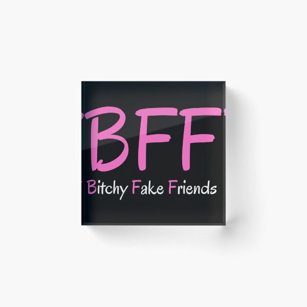 Item preview, BFF Bitchy Fake Friends (Pink & White) Classic . designed and sold by hakeneckusni.