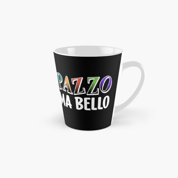 Artikel-Vorschau von Lustiger italienischer Sprachausdruck Pazzo Ma Bello, designt und verkauft von sky-surf-shore.