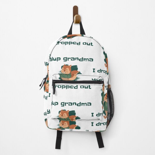 Item preview, I Dropped Out Grandma designed and sold by Tatianahoyos1.
