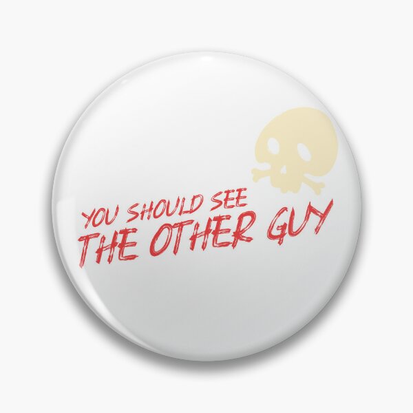 Item preview, You Should See the Other Guy Shirt. designed and sold by WindsorTees.