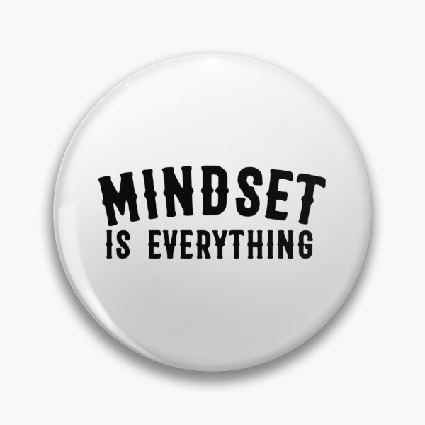 Item preview, MINDSET IS EVERYTHING Classic . designed and sold by celliohfounl.