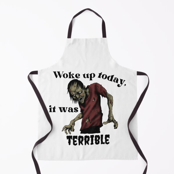 Item preview, Woke Up Today It Was Terrible - Funny Quotes And Sayings designed and sold by Sonatablue.