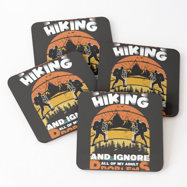 Item preview, I Just Need To Go Hiking And Ignore All Of My Adult Problems designed and sold by RED FIR.