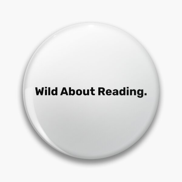 Item preview, Wild About Reading | Reading Lover designed and sold by BopleDesigns.