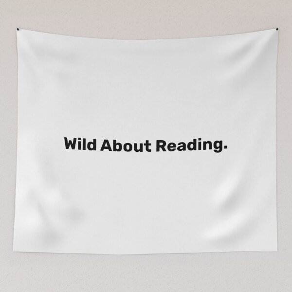 Item preview, Wild About Reading | Reading Lover designed and sold by BopleDesigns.