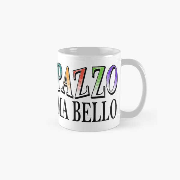 Artikel-Vorschau von Lustige italienische Kulturphrase Pazzo Ma Bello Frase Divertente Italiana, designt und verkauft von sky-surf-shore.
