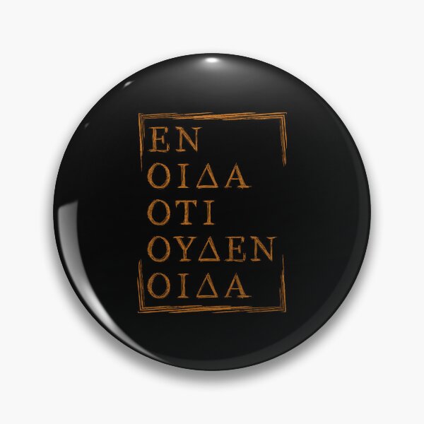 Item preview, All I Know Is I Know Nothing - Socrates Quote in Capital Greek Letters designed and sold by Happy Puppy Print On Demand.