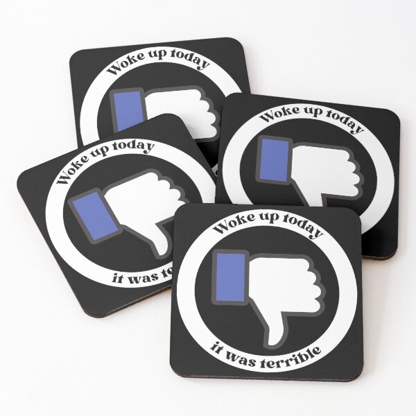 Item preview, Woke Up Today It Was Terrible - Funny Sayings And Quotes - Dislike designed and sold by Sonatablue.