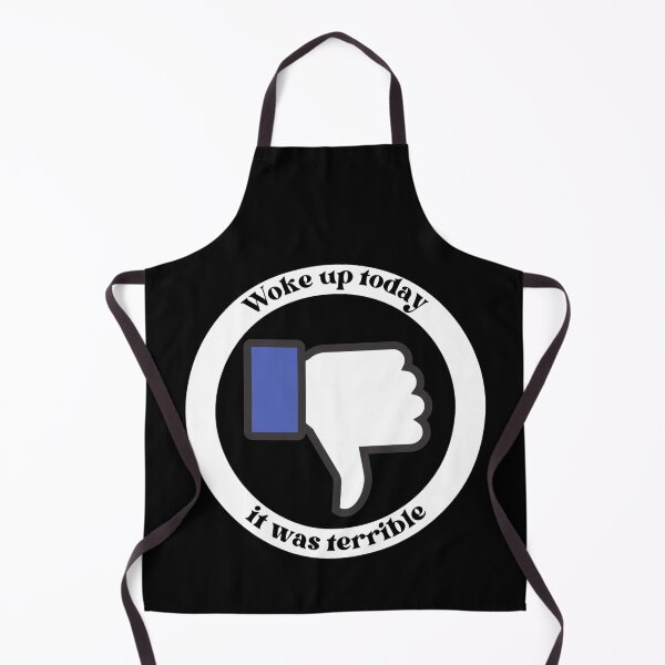 Item preview, Woke Up Today It Was Terrible - Funny Sayings And Quotes - Dislike designed and sold by Sonatablue.