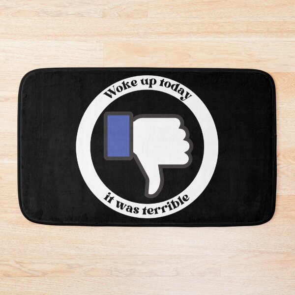 Item preview, Woke Up Today It Was Terrible - Funny Sayings And Quotes - Dislike designed and sold by Sonatablue.