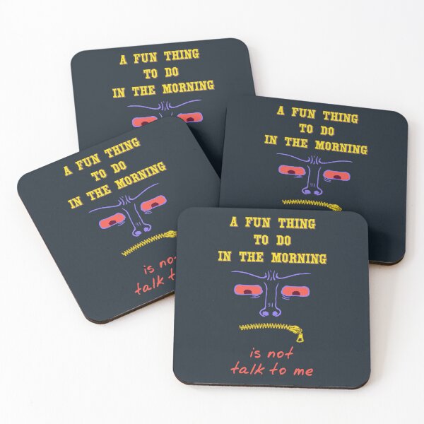 Item preview, A fun thing to do in the morning - is not talk to me designed and sold by SolidEarthArt.