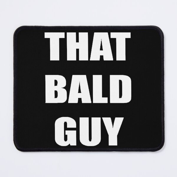 Item preview, That Bald Guy designed and sold by saganmnshaftox.