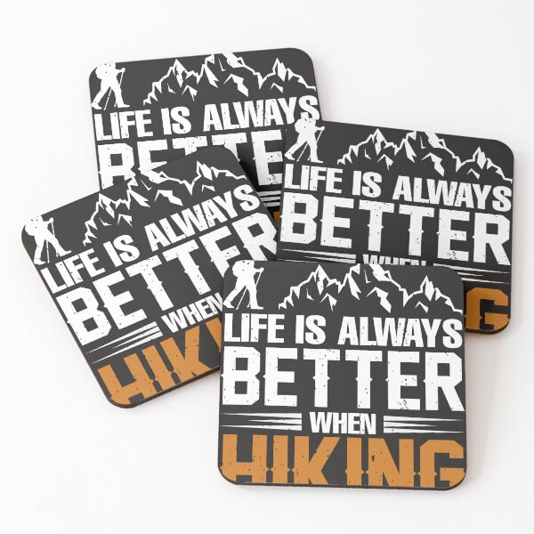 Item preview, Life Is Always Better When Hiking designed and sold by RED FIR.