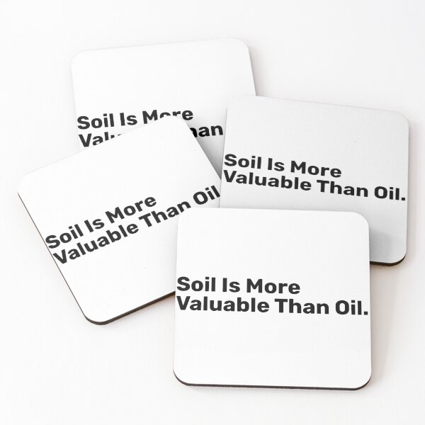 Item preview, Soil Is More Valuable Than Oil | Save Soil designed and sold by BopleDesigns.