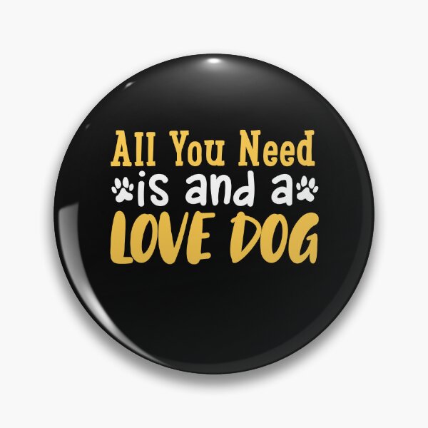 Item preview, need love dog,dog gift designed and sold by lapolonaise.