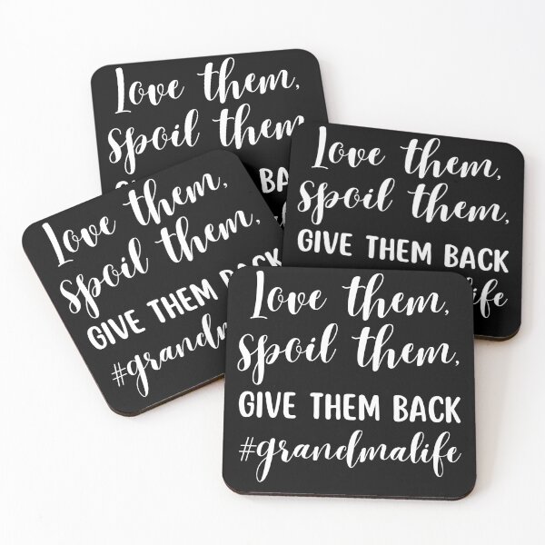 Item preview, Love Them Spoil Them Give Them Back, Grandma Life designed and sold by HolyWater SHOP.