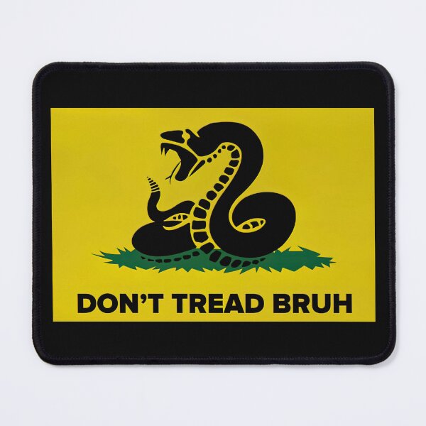Item preview, Don't Tread Bruh Gadsden Flag - Don't Tread On Me Stencil Gadsden Flag  designed and sold by douglasNVD.