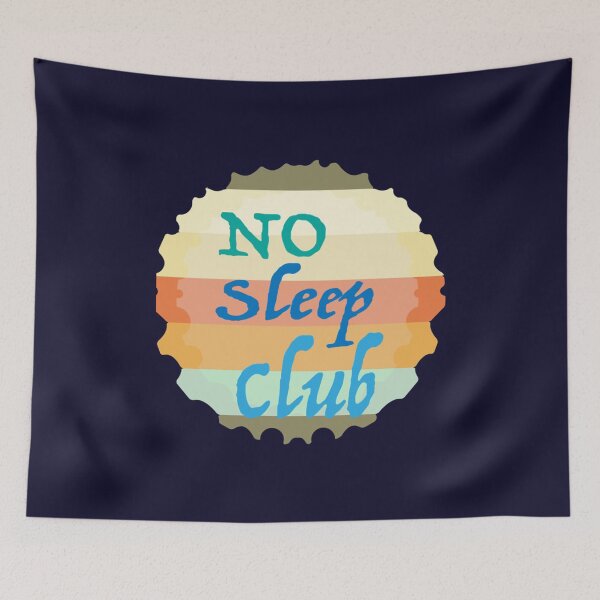 Item preview,  Women Men No Club Sleep Funny Design  designed and sold by AhoofeCLS.