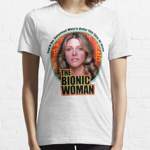 Bionic Woman T-Shirts for Sale