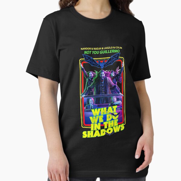 What We Do In The Shadows What We Do In The Shadows What We Do In The Shadows as Essential T-Shirt