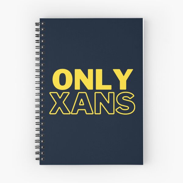 Item preview, only xans                              designed and sold by therebelsociety.