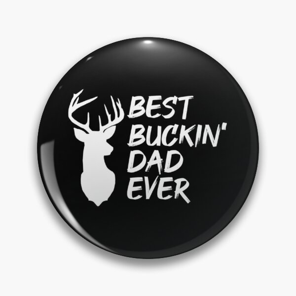 Item preview, Best Buckin&x27; Dad Ever Father&x27;s Day Classic . designed and sold by zinnojcsalme.