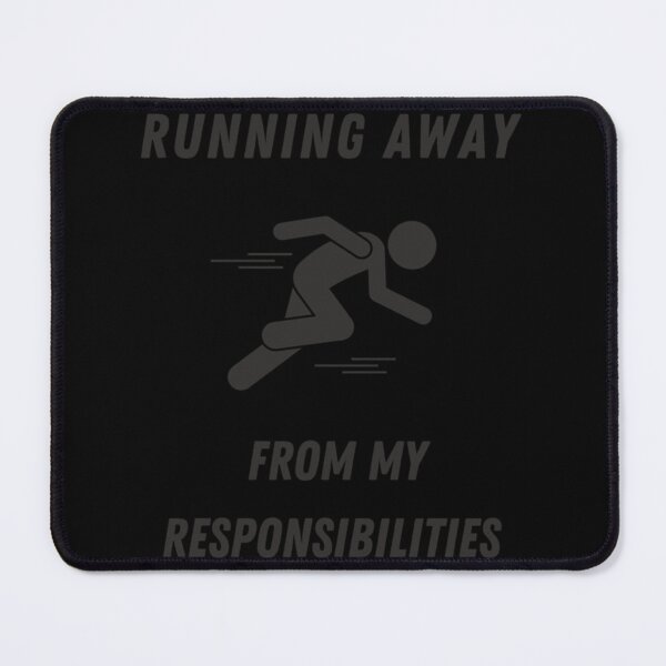 Item preview, Running Away From My Responsibilities Classic T-Shirt designed and sold by samirdari7.