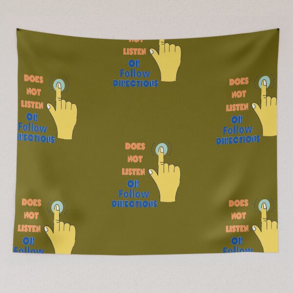 Item preview, Does Not Listen Or Follow Directions designed and sold by imtiyaz9661.
