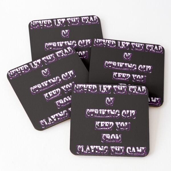 Item preview, Never Let The Fear Of Striking Out Keep You From Playing The Game designed and sold by Viktor Kabbach.