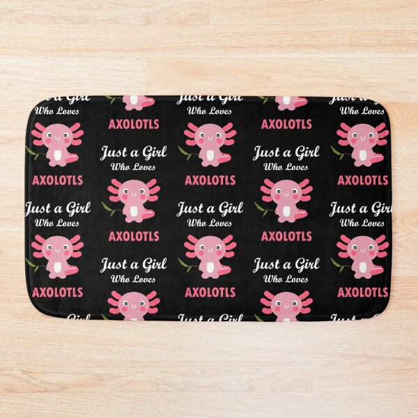 Item preview, Just A Girl Who Loves Axolotls designed and sold by jain-ravi002.
