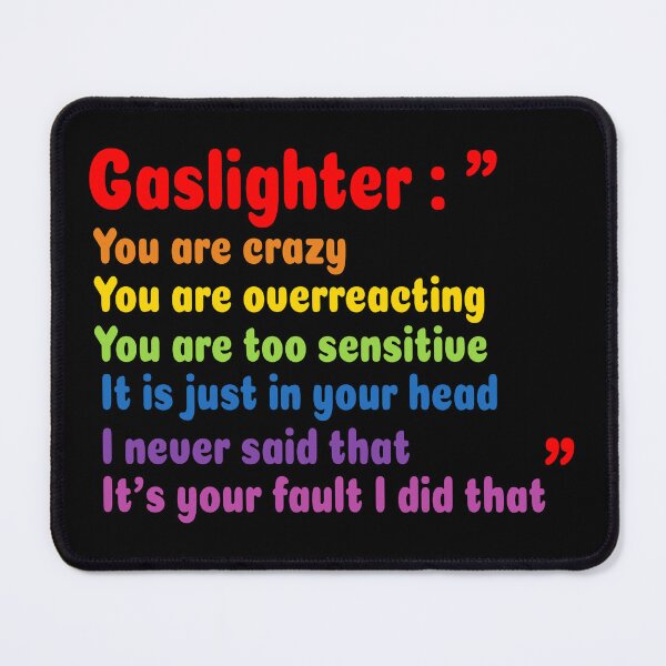 Item preview, What gaslighter says colorful designed and sold by Randa Ranmania.
