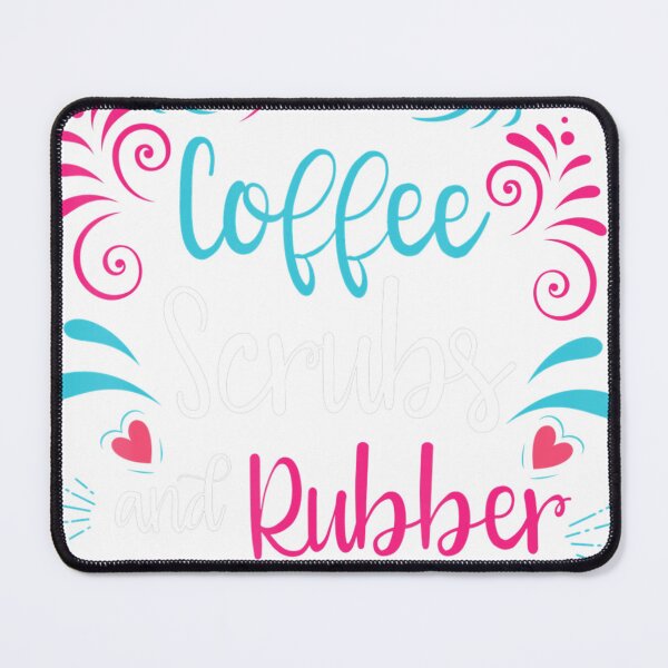 Item preview, Coffee Scrubs And Rubber Gloves Nurse Funny Nursing CNA RN designed and sold by muhnkmconejo.