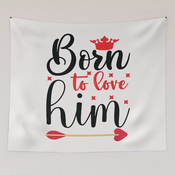 Item preview, Born to love him designed and sold by LucyDavies01.