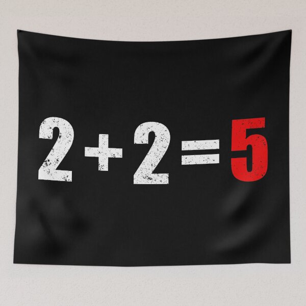 Item preview, 2 plus 2 equals 5, 2+2=5, 1984 designed and sold by ArtOfRebellion.