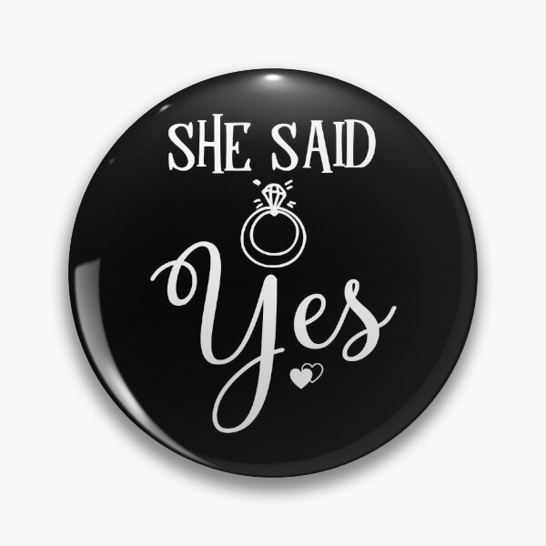 Item preview, She Said Yes designed and sold by NicoleTiffany.