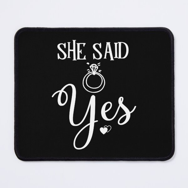 Item preview, She Said Yes designed and sold by NicoleTiffany.
