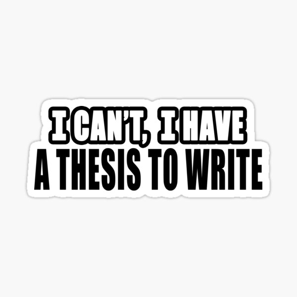 I can't I have scientific research - funny phd degree quotes I can't I have scientific research - funny phd degree quotes
