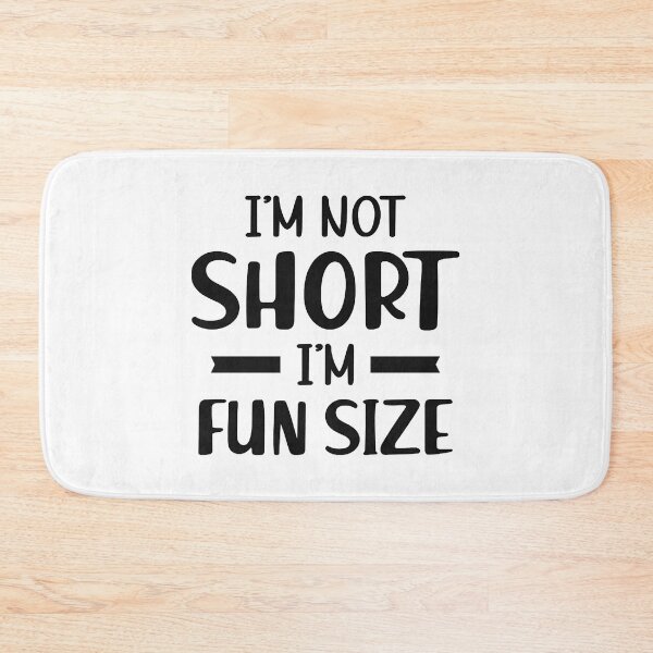 Item preview, Short Person - I'm not short I'm fun size designed and sold by NicoleTiffany.