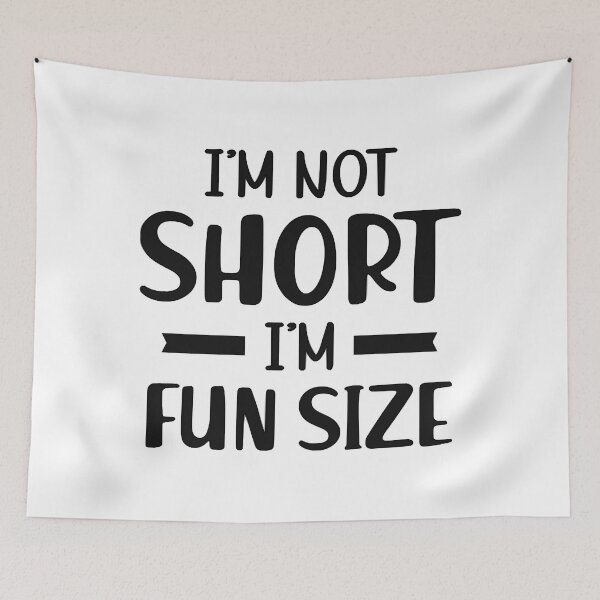 Item preview, Short Person - I'm not short I'm fun size designed and sold by NicoleTiffany.