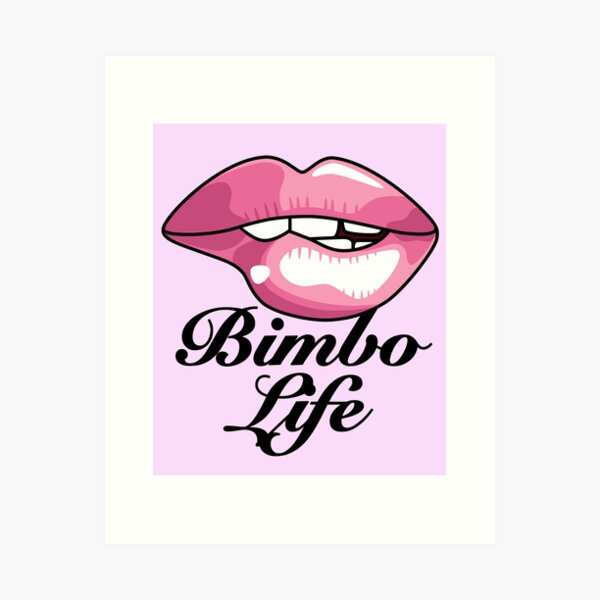 Bimbofication Art Prints for Sale