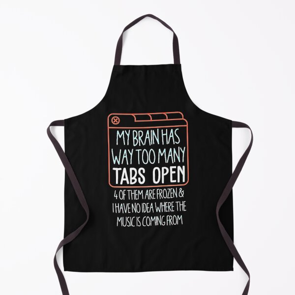 Item preview, My Brain has Way Too Many Tabs Open designed and sold by Burgos Connolly.