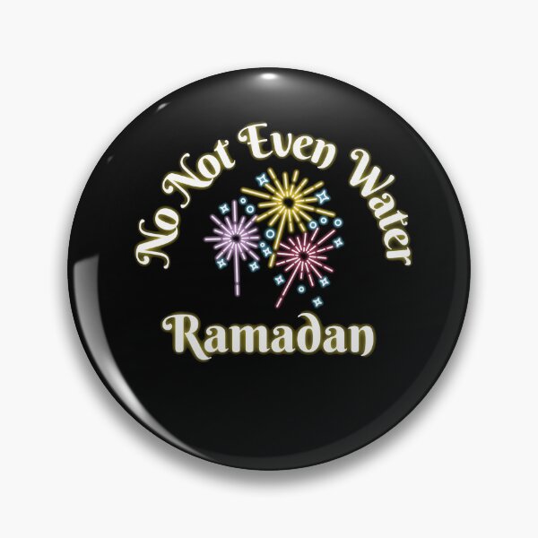 Item preview, No not even water Ramadan 2022 /Not Even Water Ramadan trending/ Not Even Water Ramadan designed and sold by Reddiamond3 ⭐⭐⭐⭐⭐.