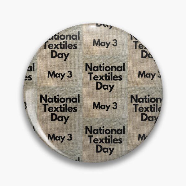 Item preview, Día Nacional del Textil 3 de mayo designed and sold by brady4415.