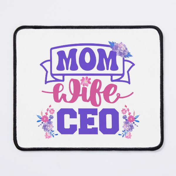 Item preview, Mom, Wife, CEO | Proud Mompreneur designed and sold by mschubbybunny.