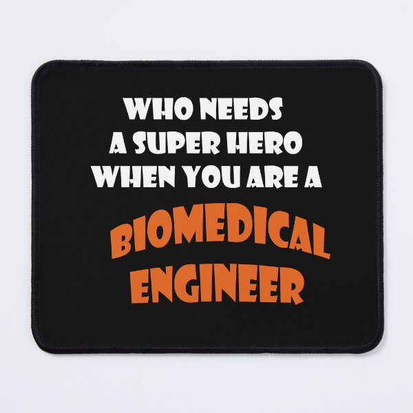 Item preview, Best Biomedical engineer T-shirts 2022 ,Who needs a super hero when you are an Biomedical Engineer , designed and sold by Count Timer.