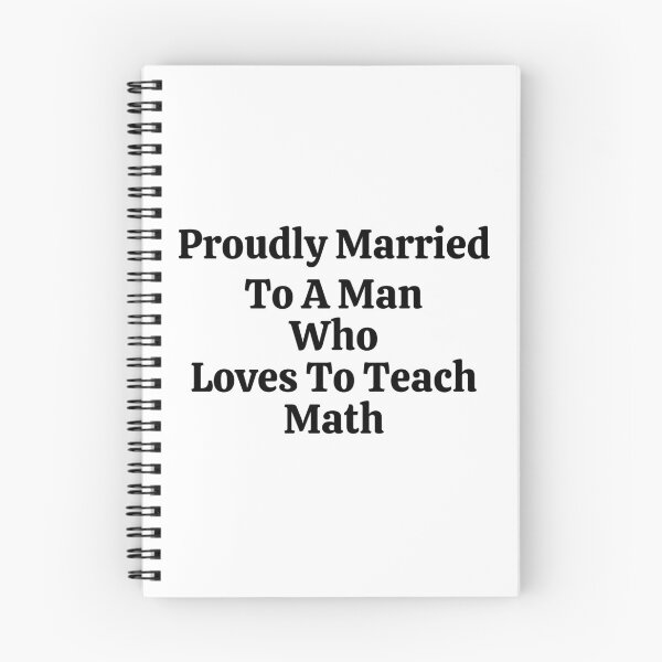 Item preview, Proudly Married To A Man Who Loves To Teach Math - Funny Math  designed and sold by usaworld.